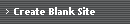 Create Blank Site